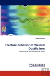 Fracture Behavior Of Welded Ductile Iron