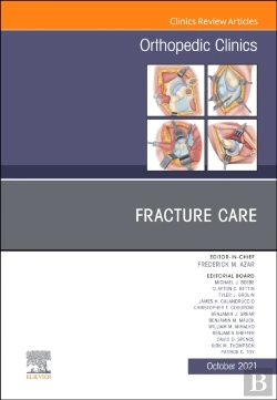 Bertrand.pt - Fracture Care , An Issue Of Orthopedic Clinics, E-Book