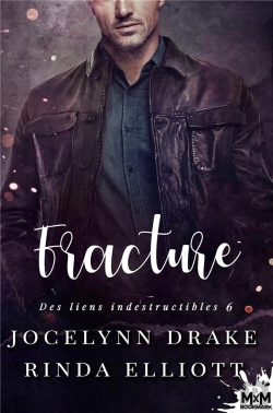 Bertrand.pt - Fracture : Des Liens Indestructibles, T6