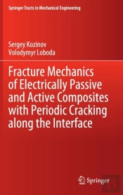 Fracture Mechanics Of Electrically Passive And Active Composites With Periodic Cracking Along The Interface
