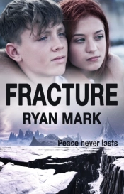 Fracture : Peace Never Lasts