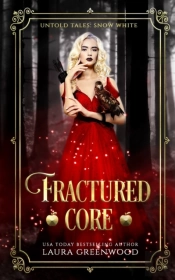Fractured Core