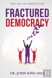 Fractured Democracy