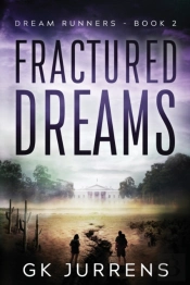 Fractured Dreams
