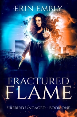 Bertrand.pt - Fractured Flame  Firebird Uncaged Book 1