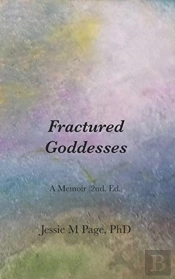 Fractured Goddesses 2nd. Ed.