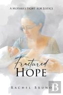 Fractured Hope