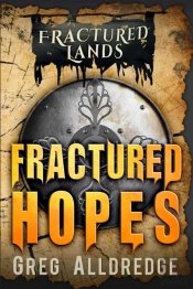 Fractured Hopes