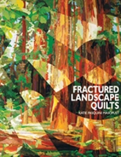 Fractured Landscape Quilts