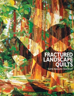 Bertrand.pt - Fractured Landscape Quilts