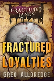 Fractured Loyalties