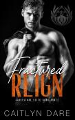 Fractured Reign