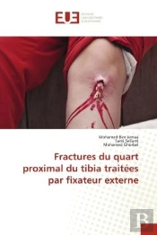Fractures Du Quart Proximal Du Tibia Traitees Par Fixateur Externe