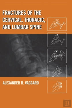 Bertrand.pt - Fractures Of The Cervical, Thoracic, And Lumbar Spine