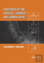 Fractures Of The Cervical, Thoracic, And Lumbar Spine