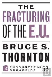 Fracturing Of The E.U.