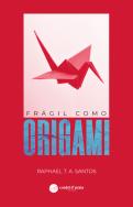 Frágil Como Origami