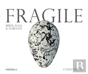 Fragile: Birds, Eggs & Habitats