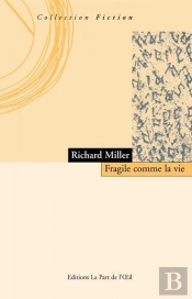Fragile Comme La Vie