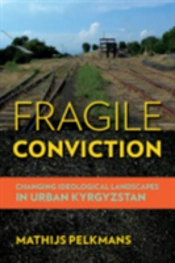 Fragile Conviction