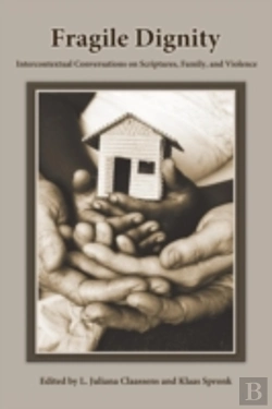 Bertrand.pt - Fragile Dignity: Intercontextual Conversations On Scriptures, Family, And Violence