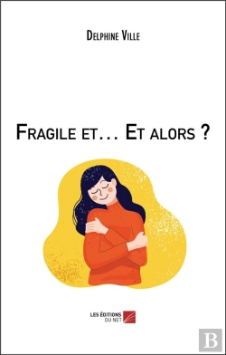 Bertrand.pt - Fragile Et... Et Alors ?