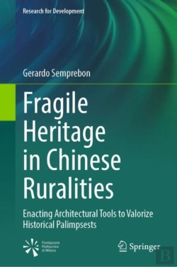 Bertrand.pt - Fragile Heritage In Chinese Ruralities