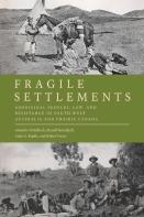 Fragile Settlements