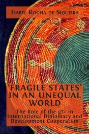 Fragile States In An Unequal World