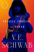 Fragile Threads Of Power