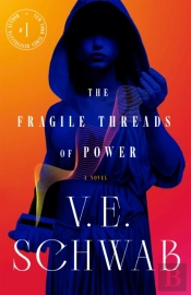 Fragile Threads Of Power