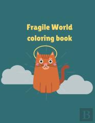 Fragile World Coloring Book