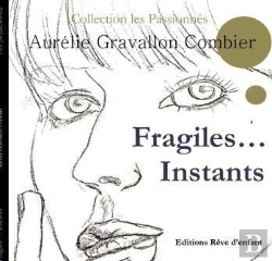 Bertrand.pt - Fragiles... Instants