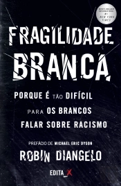 Fragilidade Branca