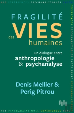 Bertrand.pt - Fragilité Des Vies Humaines : Un Dialogue Entre Anthropologie 1 Psychanalyse