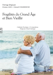 Fragilités Du Grand Âge Et Bien Vieillir