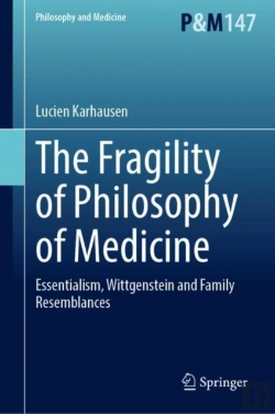 Bertrand.pt - Fragility Of Philosophy Of Medicine