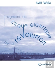 Fragment Du Cirque Élastique De La Révolution