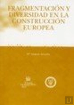 Bertrand.pt - Fragmentación Y Diversidad En La Constitución Europea