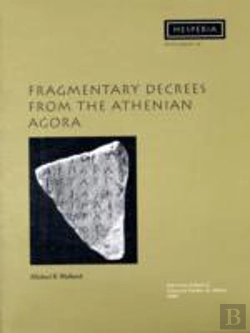 Bertrand.pt - Fragmentary Decrees From The Athenian Agora
