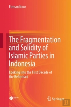 Bertrand.pt - Fragmentation And Solidity Of Islamic Parties In Indonesia