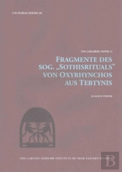 Fragmente Des Sog. 'Sothisrituals' Von Oxyrhynchos Aus Tebtynis