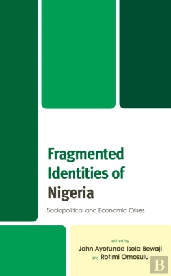 Bertrand.pt - Fragmented Identities Of Nigeria