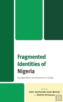 Bertrand.pt - Fragmented Identities Of Nigeria
