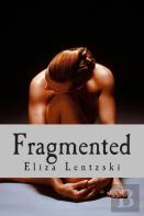 Fragmented