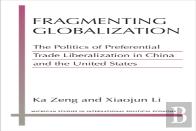 Fragmenting Globalization