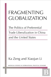 Fragmenting Globalization