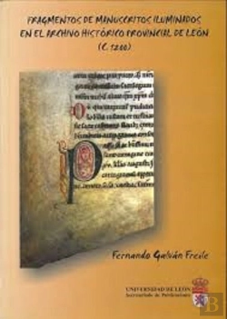 Bertrand.pt - Fragmentos De Manuscritos Iluminados En El Archivo Historico Provincial De Leon