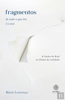 Bertrand.pt - Fragmentos de Tudo o que Foi, é e Será