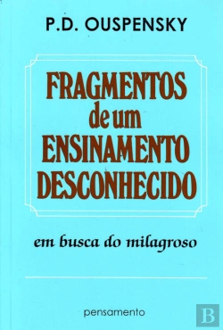 Bertrand.pt - Fragmentos de um Ensinamento Desconhecido